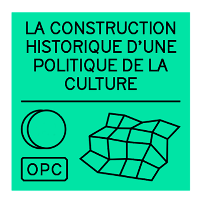 La construction historique d'une politique de la culture