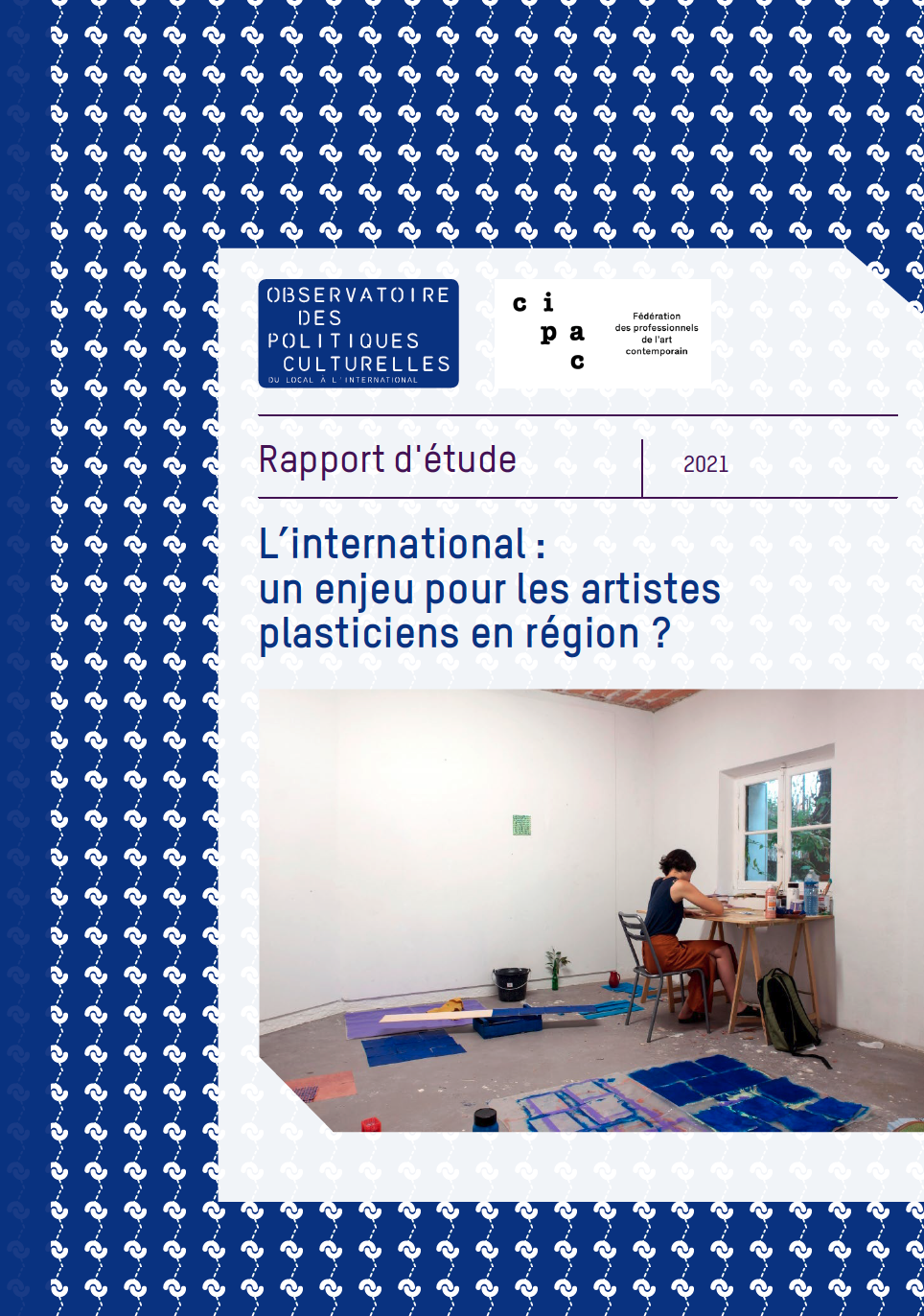 Couverture de l'étude L'international : un enjeu pour les artistes plasticiens en région ?