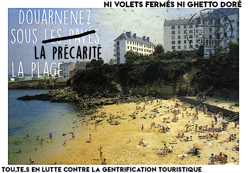 Carte postale de propagande sur laquelle il est écrit : « Douarnenez, sous les pavés la plage »avec le mot « pavés » barré et remplacé par « précarité ».